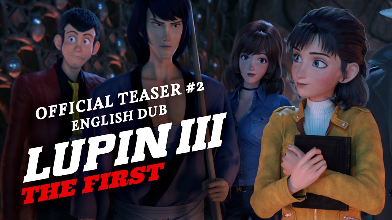 Видео к фильму Люпен III: Первый | Lupin III: The First [Official English Dub Teaser #2, GKIDS] - Coming Soon!
