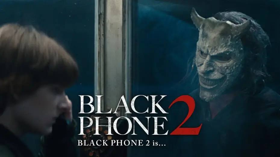 Видео к фильму Black Phone 2 | Black Phone 2 Is...