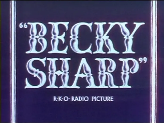 Видео к фильму Бекки Шарп | BECKY SHARP (1935) Trailer