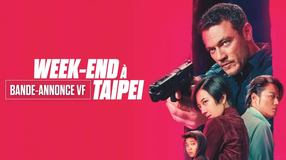 Видео к фильму Агент на уикенд | Week-end &agrave; Taipei - Bande-annonce VF