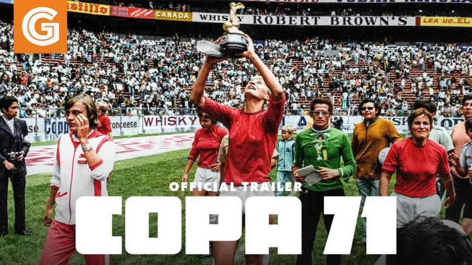 Видео к фильму Copa 71 | Copa 71 | Official Trailer