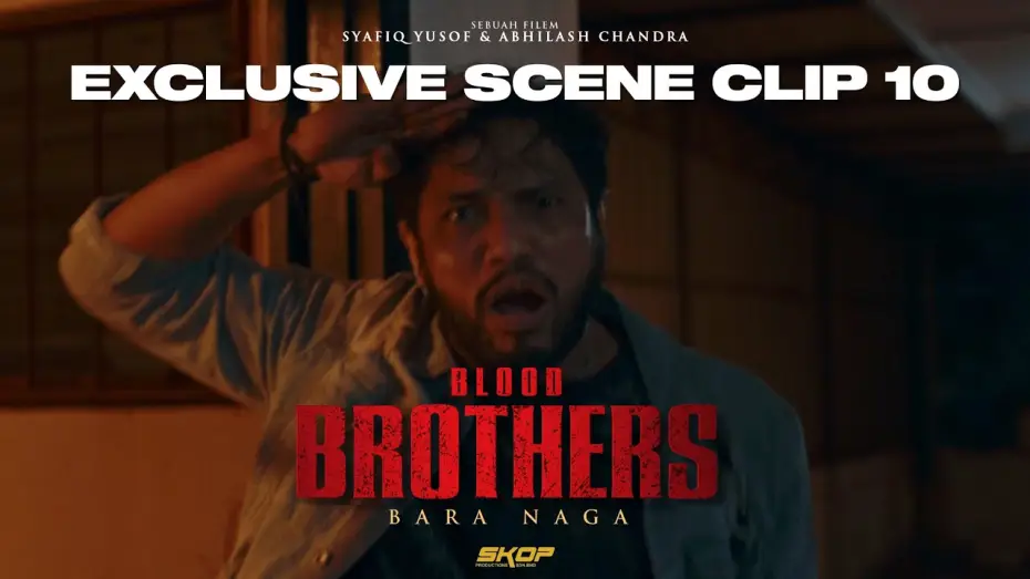 Видео к фильму Blood Brothers: Bara Naga | BLOOD BROTHERS: BARA NAGA - Ariff Rooftop Fight