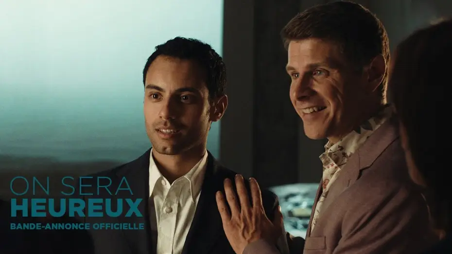 Видео к фильму On sera heureux | ON SERA HEUREUX | Bande-annonce officielle