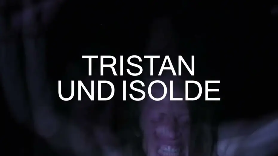 Видео к фильму Tristan und Isolde | Tristan und Isolde in de regie van Philippe Grandrieux