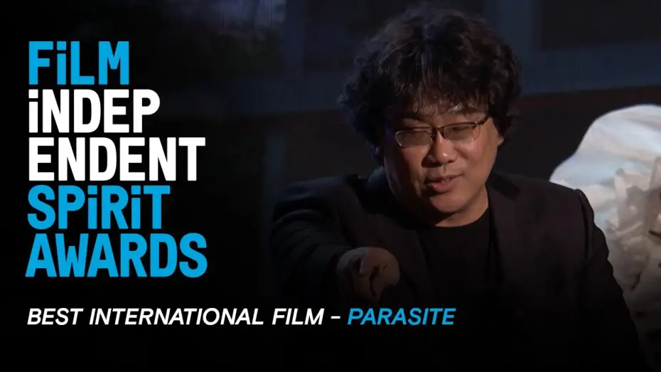 Видео к фильму Паразиты | PARASITE (South Korea) wins Best International Film at the 35th Film Independent Spirit Awards