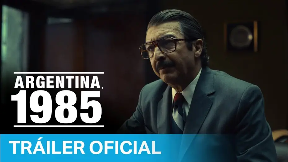 Видео к фильму Аргентина, 1985 | Argentina, 1985 - Tr&aacute;iler Oficial | Prime Video Espa&ntilde;a
