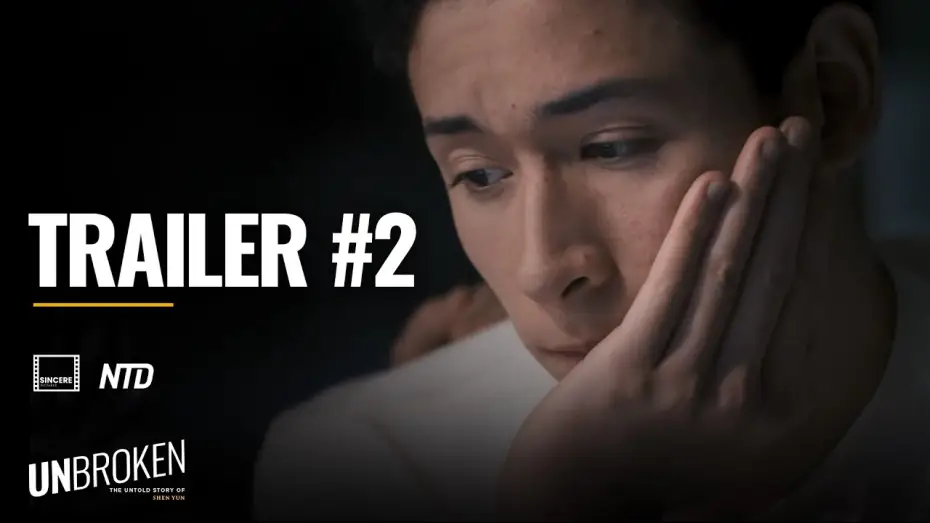 Видео к фильму UNBROKEN: The Untold Story of Shen Yun | UNBROKEN Trailer 2