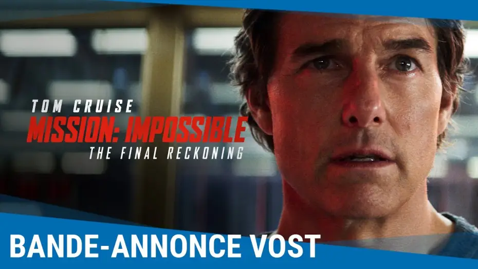Видео к фильму Миссия: невыполнима. Смертельная расплата, часть 2 | Mission: Impossible - The Final Reckoning - Bande-annonce VOST