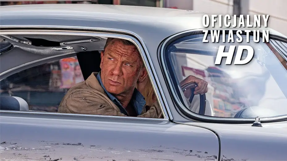 Видео к фильму 007: Не время умирать | Nie czas umierać - zwiastun PL