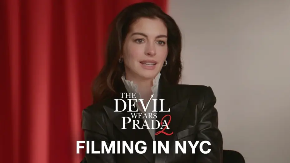 Видео к фильму Дьявол носит Prada 2 | Filming in New York City