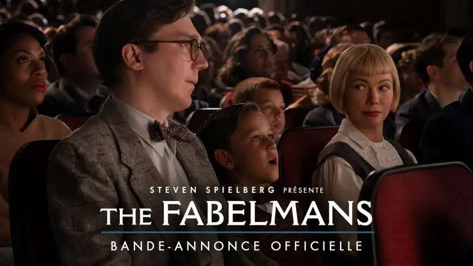 Видео к фильму Фабельманы | The Fabelmans - Bande annonce VOST [Au cin&eacute;ma le 25 janvier]