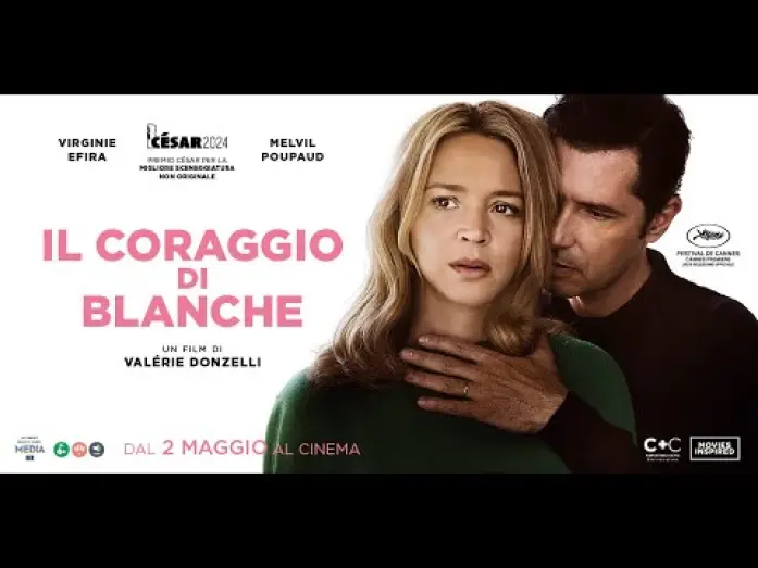 Видео к фильму Только ты и я | IL CORAGGIO DI BLANCHE Trailer Ufficiale Italiano dal 2 maggio al Cinema