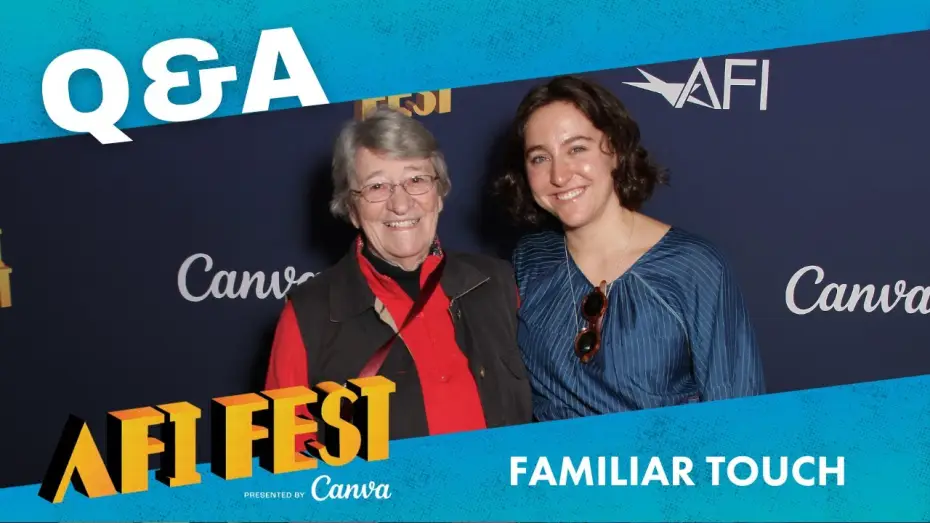 Видео к фильму Familiar Touch | FAMILIAR TOUCH Q&A at AFI Fest
