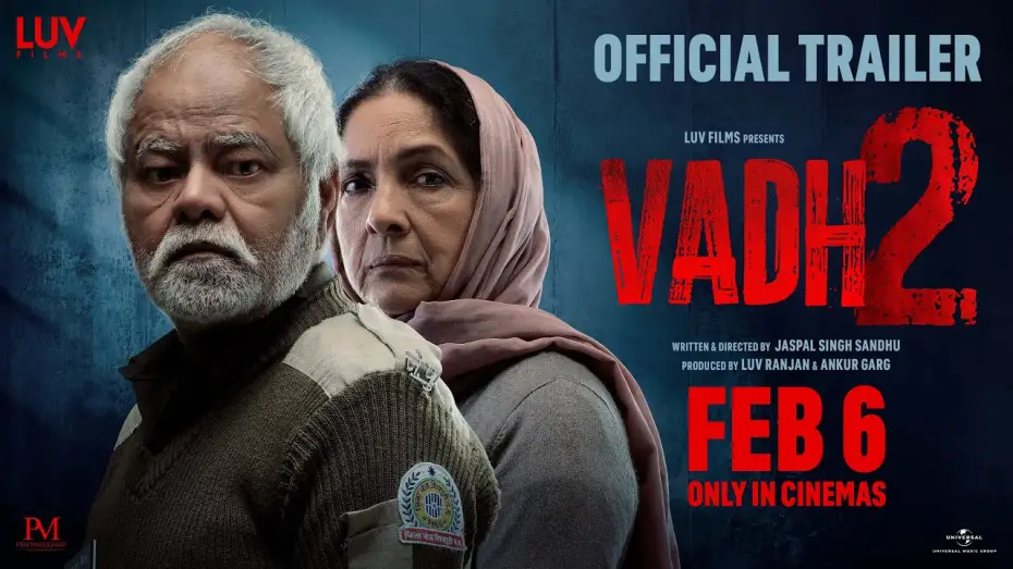Видео к фильму Vadh 2 | Vadh 2 - Official Trailer | Sanjay Mishra, Neena Gupta | Jaspal Singh Sandhu | Luv Films | 6th Feb