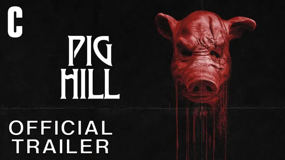 Видео к фильму Pig Hill | Official Trailer