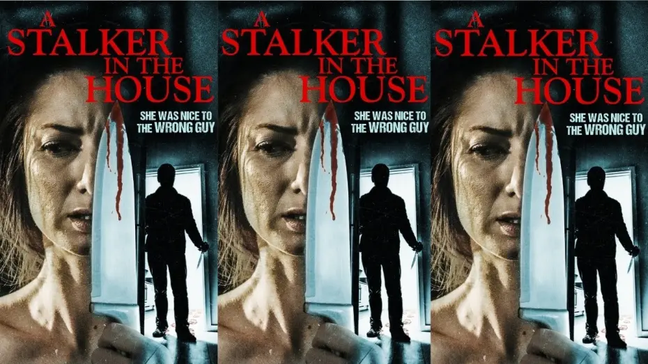 Видео к фильму A Stalker in the House | A Stalker in the House Trailer