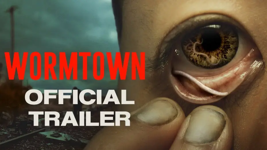 Видео к фильму Wormtown | Wormtown | Official Trailer 4K | Sci Fi Horror Movie