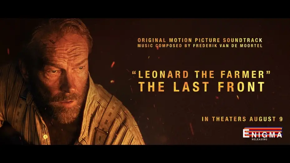 Видео к фильму Последний фронт | Leonard The Farmer - Original Motion Picture Soundtrack