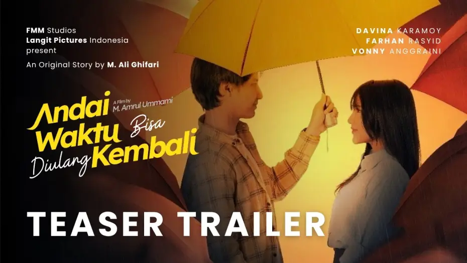 Видео к фильму Andai Waktu Bisa Diulang Kembali | If Time Could Be Repeated - TEASER TRAILER - JULY 30, 2026 IN CINEMA
