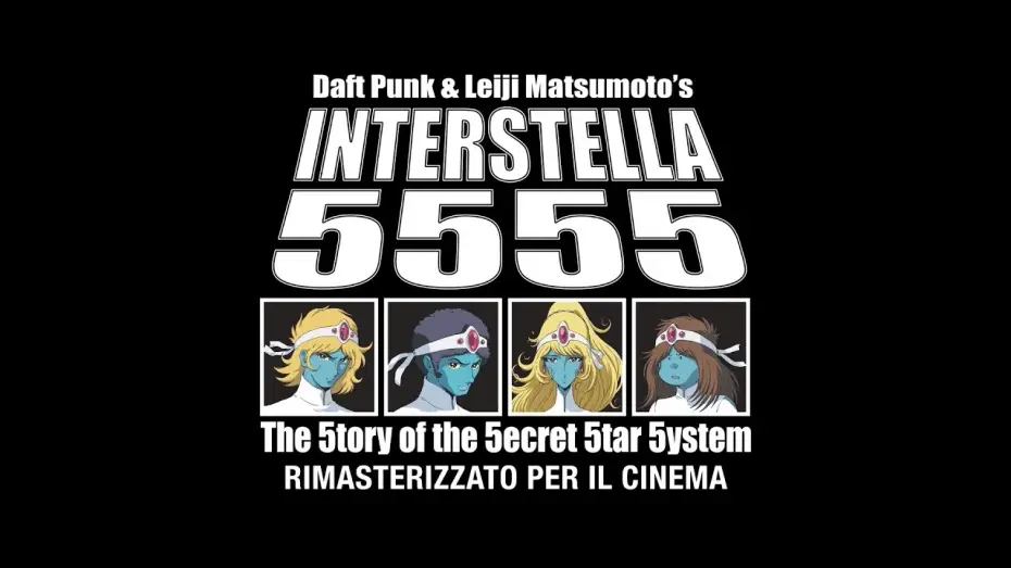 Видео к фильму Интерстелла 5555 | DAFT PUNK & LEIJI MATSUMOTO'S INTERSTELLA 5555: dal 12 al 15 dicembre al cinema