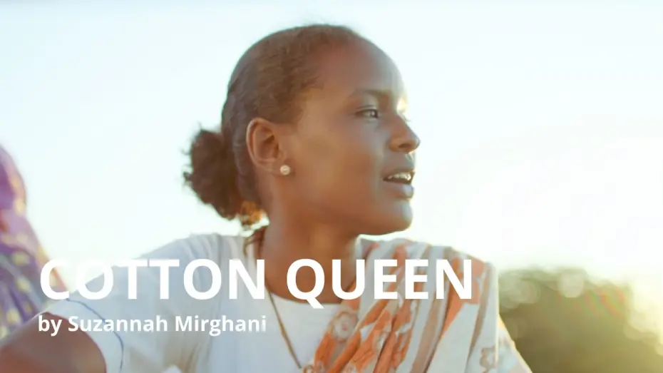 Видео к фильму ملكة القطن | Cotton Queen by Suzannah Mirghani