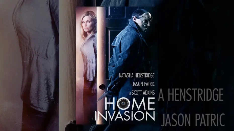 Видео к фильму Взлом — Home Invasion (VF)