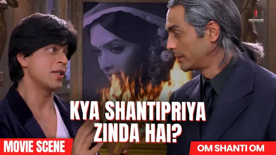Видео к фильму Ом Шанти Ом | Is Shantipriya back? | Om Shanti Om | Shah Rukh Khan, Deepika Padukone, Arjun Rampal | Movie Scene