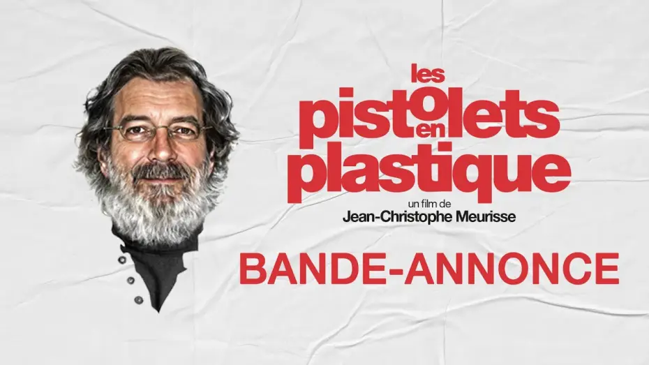 Видео к фильму Les Pistolets en plastique | LES PISTOLETS EN PLASTIQUE - Bande-annonce officielle