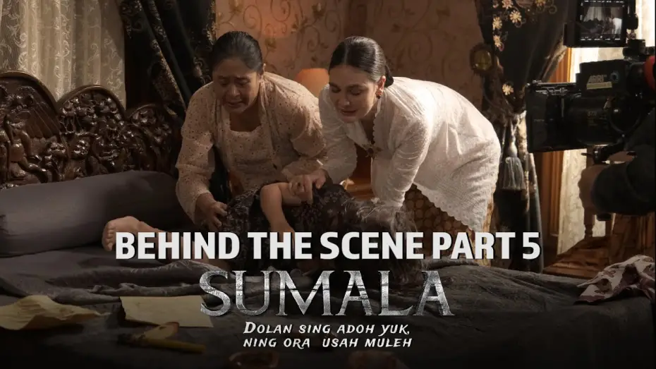 Видео к фильму Сумала | Behind The Scenes Part 5 Sumala | Tayang di Bioskop 26 September 2024