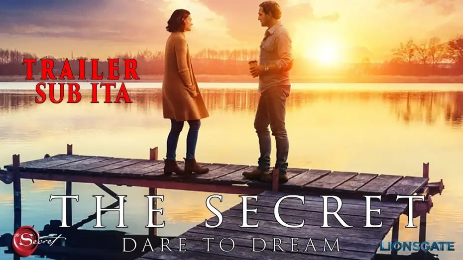 Видео к фильму Секрет | The Secret -  Dare To Dream [ SUB ITALIANO ] Trailer 2020