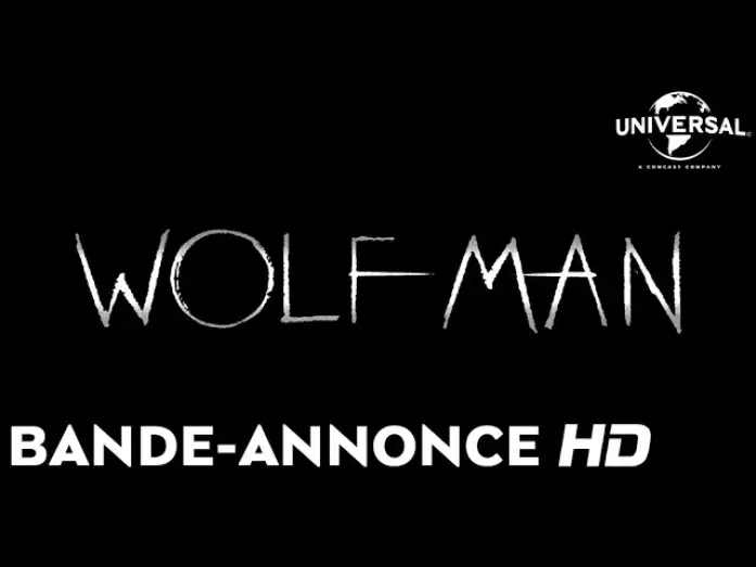 Видео к фильму Вульфмен | WOLF MAN - Bande annonce officielle VOST [Au cin&eacute;ma le 15 janvier]