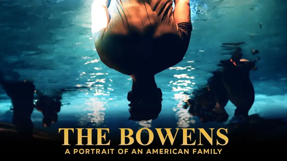 Видео к фильму The Bowens: A Portrait of an American Family — The Bowens: Portrait Of An American Family - Official Trailer (4K) | Documentary