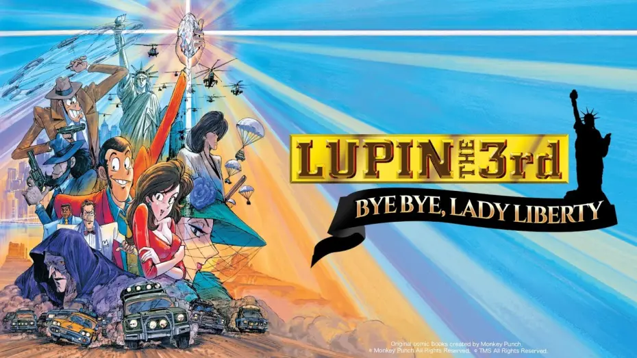 Видео к фильму Люпен III: Похищение статуи Свободы | LUPIN THE 3rd: Bye Bye Lady Liberty Opening Sequence [English Dub]