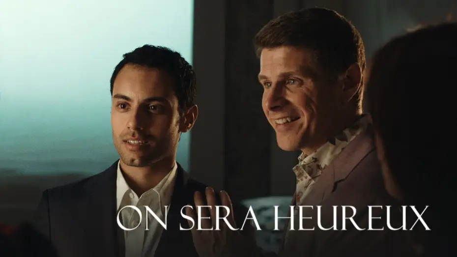 Видео к фильму On sera heureux | ON SERA HEUREUX | Bande-annonce