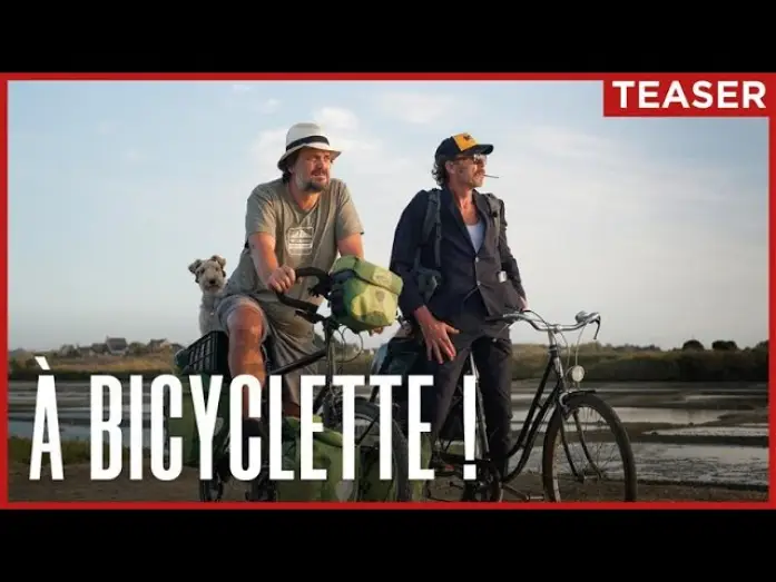 Видео к фильму &Agrave; bicyclette ! | &Agrave; BICYCLETTE | Teaser