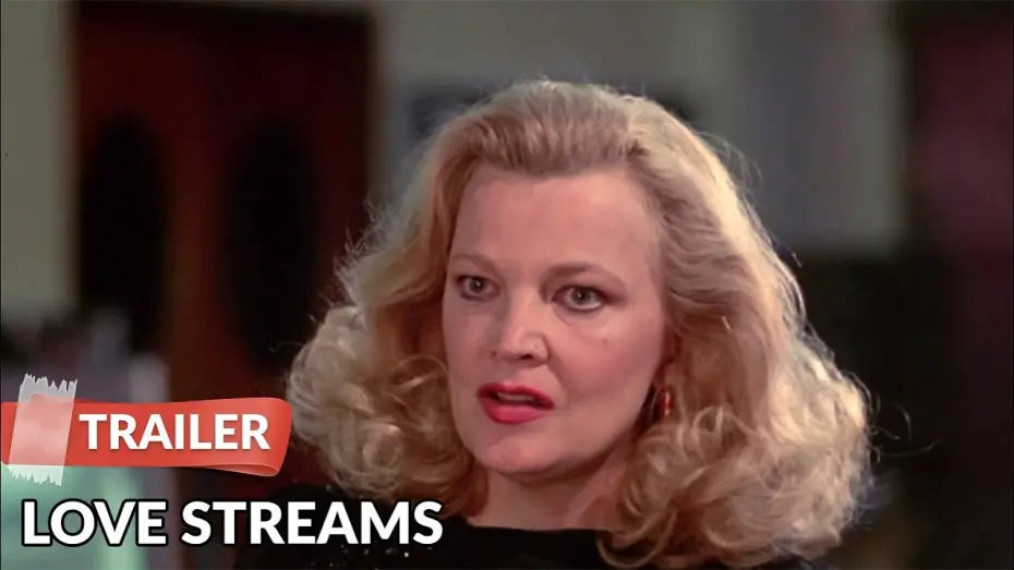 Видео к фильму Потоки любви | Love Streams 1984 Trailer HD | Gena Rowlands | John Cassavetes