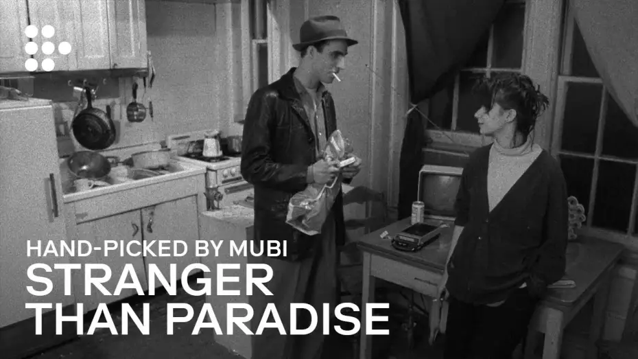 Видео к фильму Более странно, чем в раю — Hand-picked by MUBI