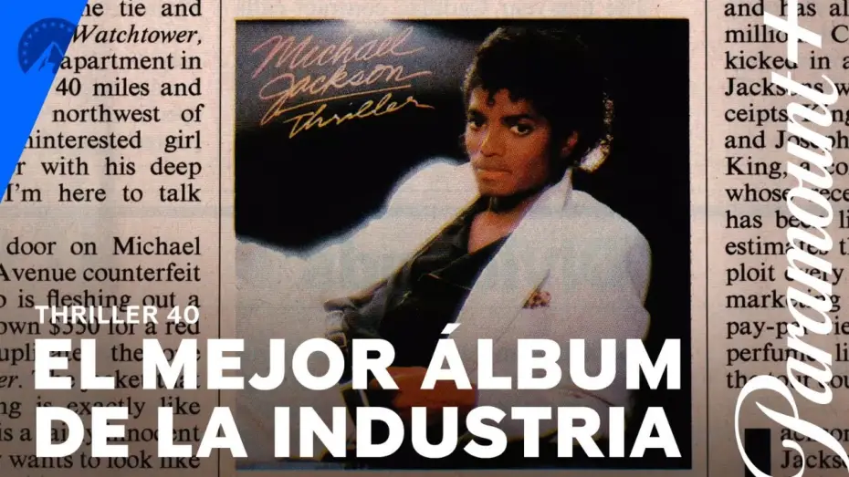 Видео к фильму Thriller 40 | El mejor &aacute;lbum de la industria | Thriller 40  | Paramount+