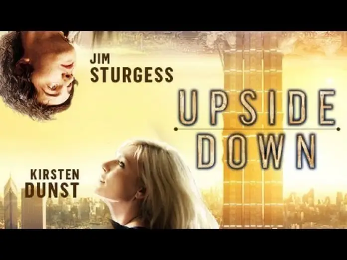 Видео к фильму Параллельные миры | UPSIDE DOWN - Official Trailer ITA