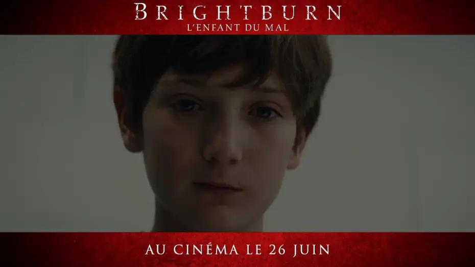 Видео к фильму Гори, гори ясно | Brightburn : L&rsquo;Enfant du Mal - TV Spot "Deadlier" 20s VF