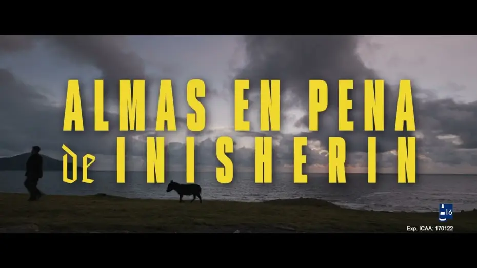 Видео к фильму Банши Инишерина | Anuncio: '&iquest;Y usted por qu&eacute; sonr&iacute;e?'