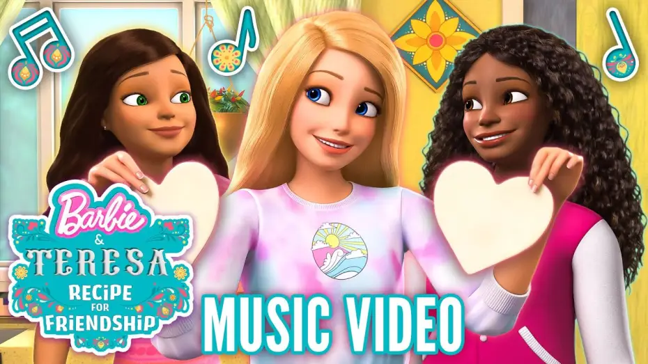 Видео к фильму Barbie and Teresa: Recipe for Friendship | "Family of the Heart" Music Video
