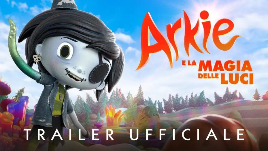 Видео к фильму Страшилка и Тайна Города Света | ARKIE E LA MAGIA DELLE LUCI - Trailer Ufficiale - Dal 5 ottobre al cinema