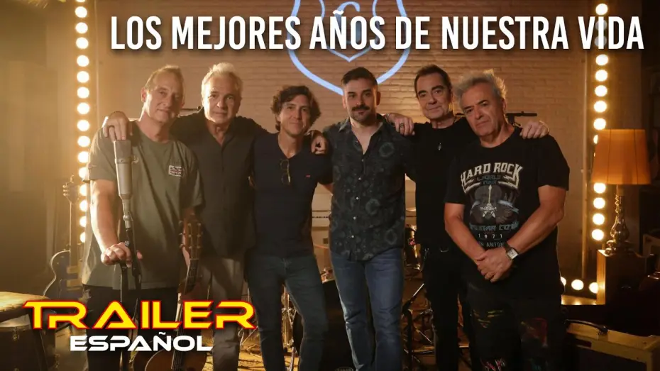 Видео к фильму Los mejores a&ntilde;os de nuestra vida | Los mejores a&ntilde;os de nuestra vida - Tr&aacute;iler