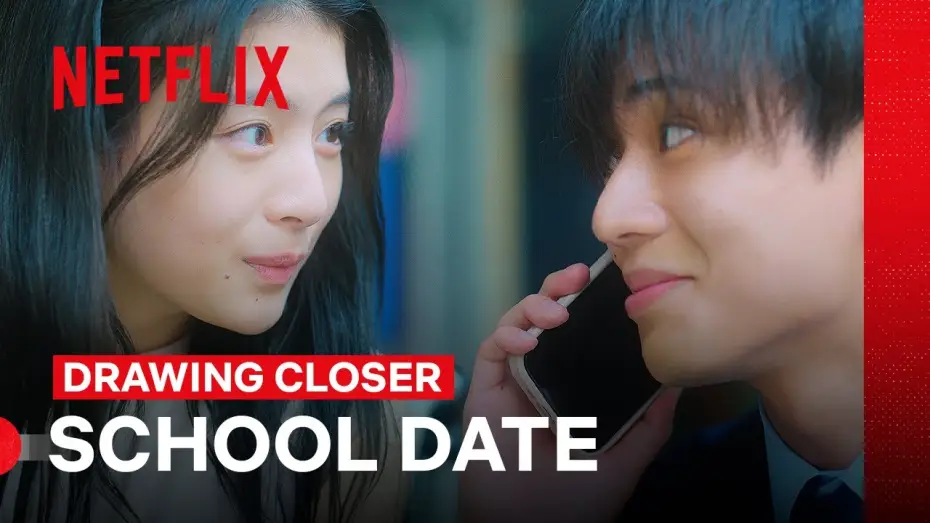 Видео к фильму За год до смерти я встретил тебя | School Date [Subtitled]