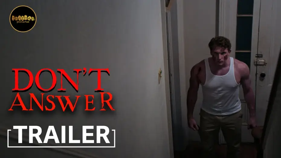 Видео к фильму Don't Answer — Don't Answer | Official Trailer