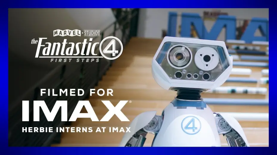 Видео к фильму Фантастическая четверка | H.E.R.B.I.E. Interns at IMAX