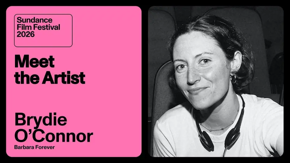 Видео к фильму Barbara Forever | Meet the Artist 2026: Brydie O&rsquo;Connor on &ldquo;Barbara Forever&rdquo;
