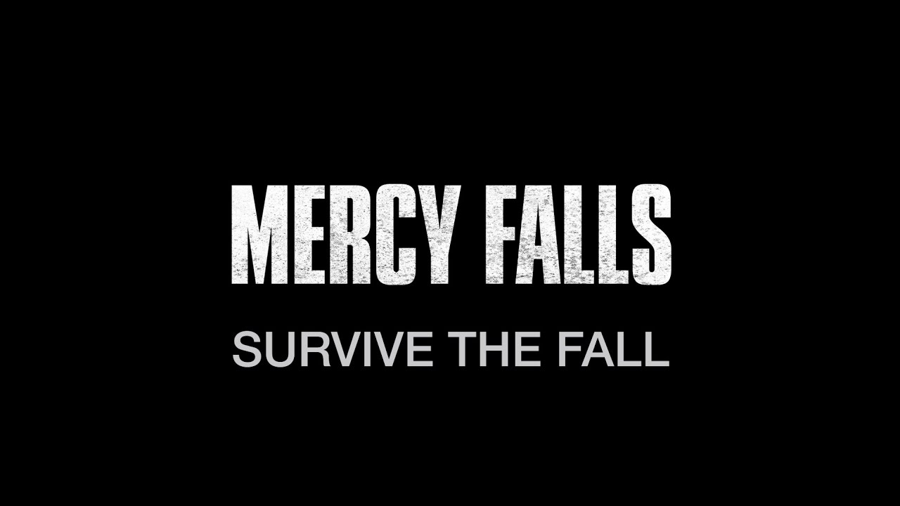 Видео к фильму Mercy Falls | MERCY FALLS | FEATURETTE | SURVIVE THE FALL | HORROR
