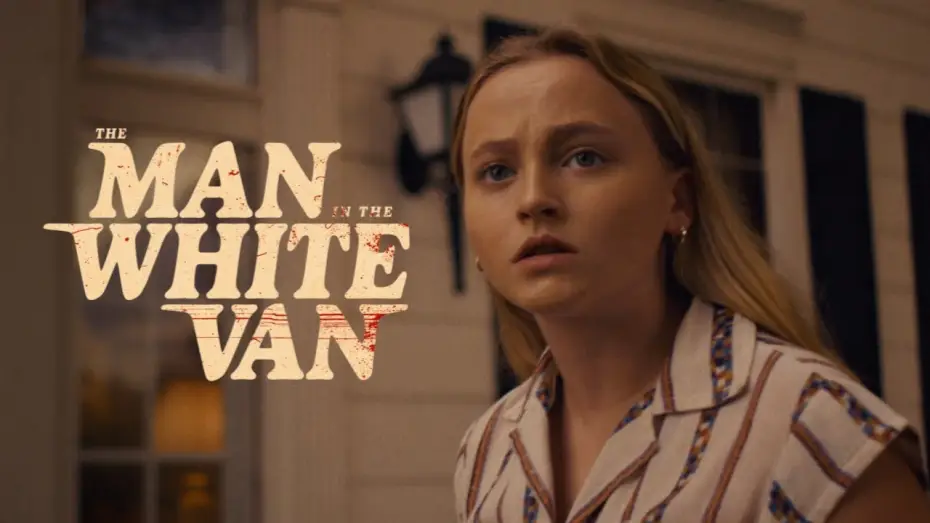 Видео к фильму The Man in the White Van | Official Trailer